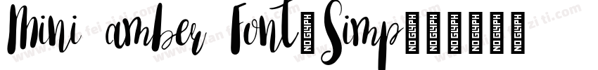 Mini amber Font-Simp字体转换